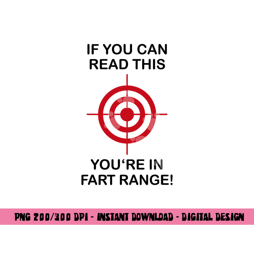 If You Can Read This You re in Fart Range - Funny Halloween png, sublimation copy.jpg