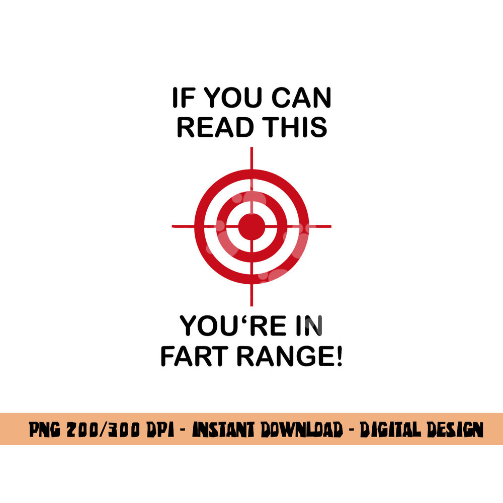 If You Can Read This You re in Fart Range  - Funny Halloween png, sublimation copy.jpg
