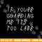 If You re Guarding Me It s Too Late Funny Sports Basketball png, sublimation copy.jpg
