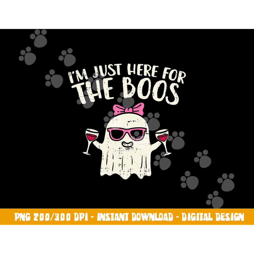 Im Just Here For The Boos Funny Halloween Costume For Women  png,sublimation copy.jpg