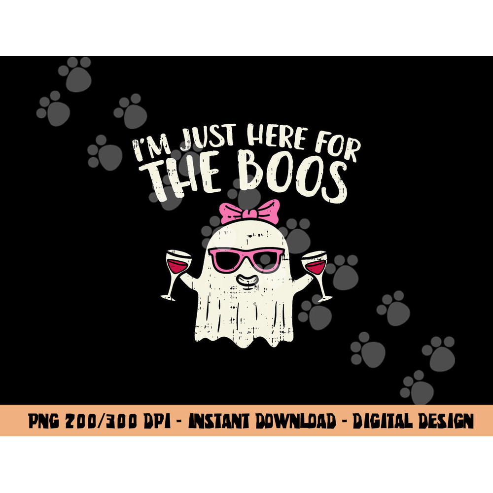 Im Just Here For The Boos Funny Halloween Costume For Women  png,sublimation copy.jpg