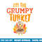 Im The Grumpy Turkey Matching Thanksgiving Family Grandpa png, sublimation copy.jpg