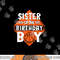 Sister Of The Birthday Boy Sister Basketball Birthday Boy png, sublimation copy.jpg