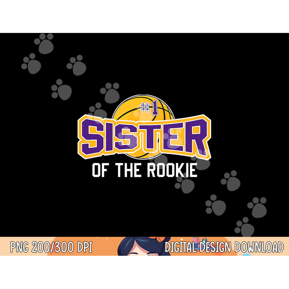 Sister of the Rookie 1st Birthday Basketball Theme Matching png, sublimation copy.jpg