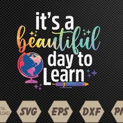 It's Beautiful Day For Learning Retro Teacher Students Svg, Eps, Png, Dxf, Digital Download