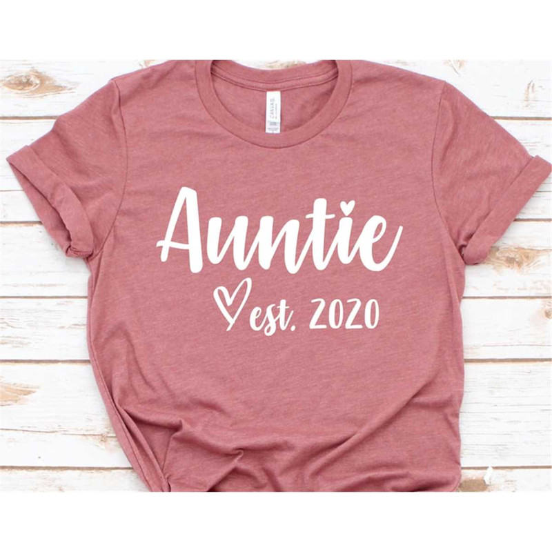 MR-1082023135739-auntie-est-shirt-aunt-est-custom-year-t-shirt-new-aunt-image-1.jpg