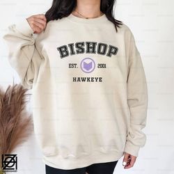 bishop sweatshirt, kate bishop shirt, mcu, hawkeye shirt, bishop est 2001, marvels sweatshirt, marvels shirt, avengers s