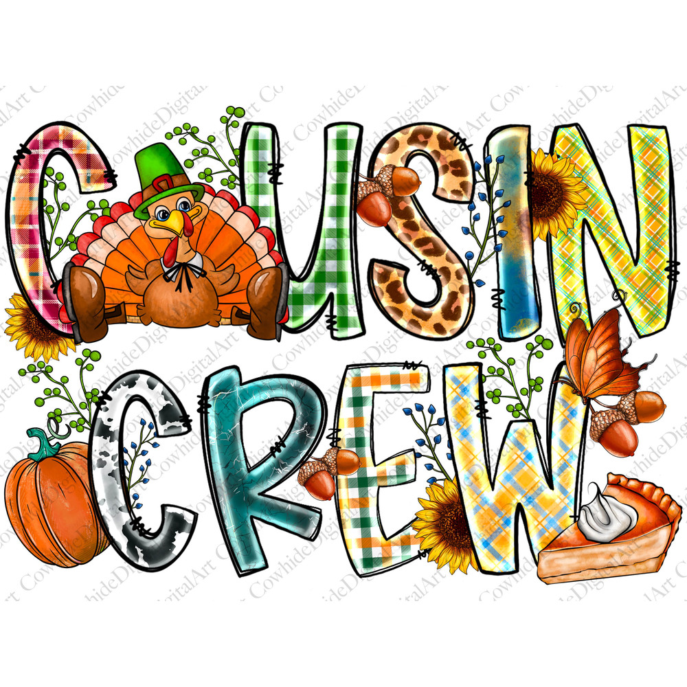 Cousin Crew png sublimation design download, Thanksgiving png, Kids fall png, Thanksgiving cousin png,Cousin Crew,sublimate designs download - 1.jpg