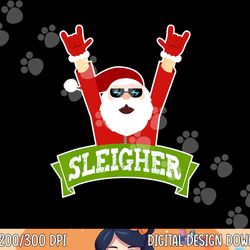sleigher - funny heavy metal music santa png,sublimation - christmas png, sublimation