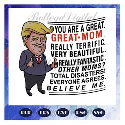 you are a great mom svg, you are a great mom svg, happy mothers day 2020 svg, mothers day 2020 svg, mothers day svg, tru