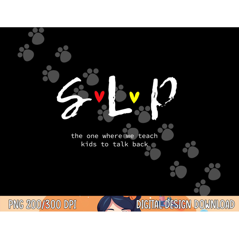 SLP Teacher Shirts Speech Language Pathologist Gift png, sublimation copy.jpg