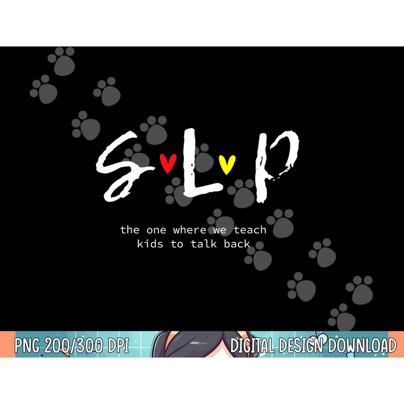 SLP Teacher Shirts Speech Language Pathologist Gift png, sublimation.jpg