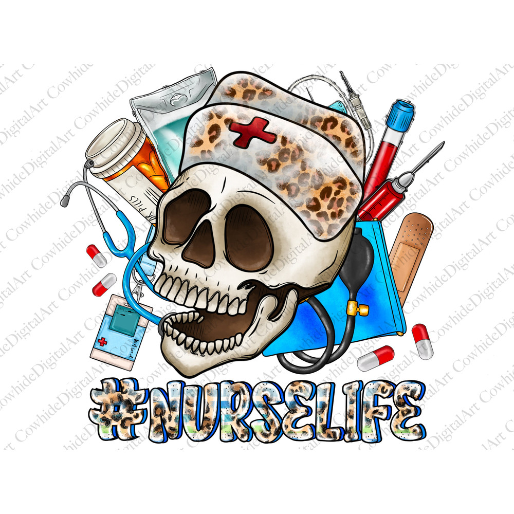 Nurse Life Skeleton Sublimation Design Png, Nurse Png,Nurse Life Png, Nurse Png, Nurse Png Files for Cricut, Nurse Png Files, Nursing Png - 1.jpg