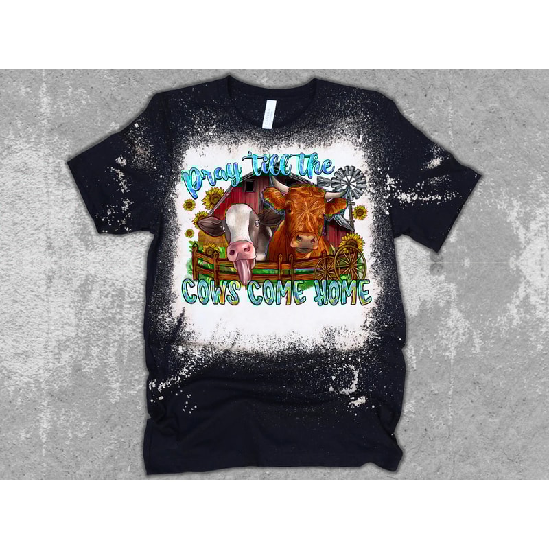 Pray till the cows come home png sublimation design download, hand drawn cow png, western cow png, cow png, sublimate designs download - 2.jpg