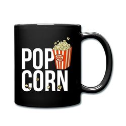 popcorn lover gift, popcorn mug, birthday gift, popcorn gifts, popcorn coffee cup, popcorn cup, funny popcorn gift d912