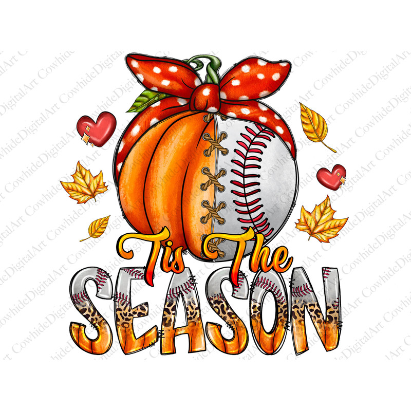 Tis the season png, Baseball PNG, Fall Baseball PNG,Baseball Pumpkin PNG,Baseball sublimation design,Fall sublimation design, Pumpkins png - 1.jpg