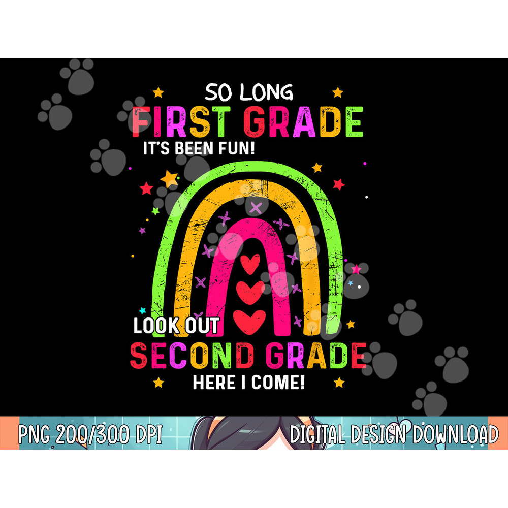 So Long 1st Grade Look Out 2nd Grade Funny Graduation Gifts png, sublimation.jpg