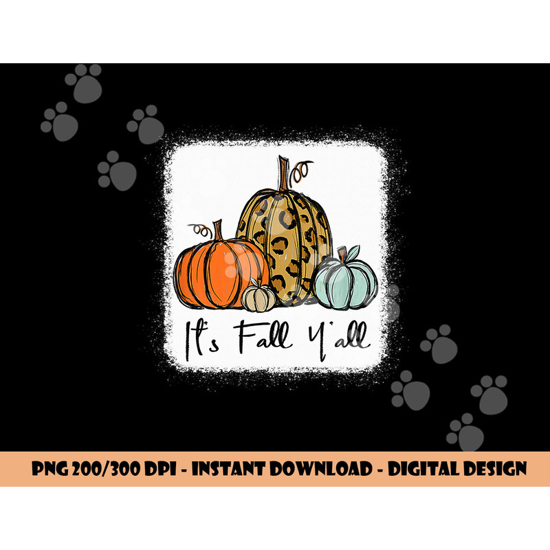 It s Fall Y all Leopard Pumpkin Happy Thanksgiving png, sublimation copy.jpg