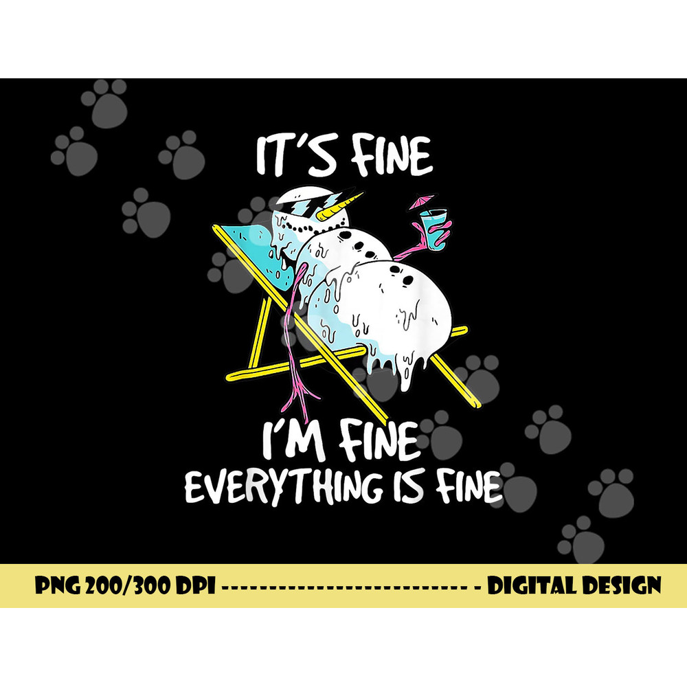 It s Fine I m Fine Melting Snowman Summer Christmas In July png, sublimation copy.jpg
