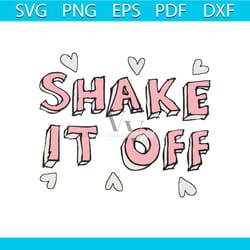 cute shake it off taylor swift svg taylor swift tour svg file