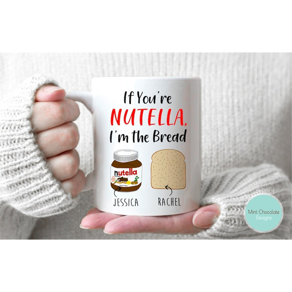 MR-1082023161342-if-youre-nutella-im-the-bread-funny-gift-for-best-image-1.jpg