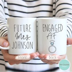 engaged af 2 - engaged gift, engagement gift, bridal shower gift, future mrs gift, funny bride gift, bride mug, engaged