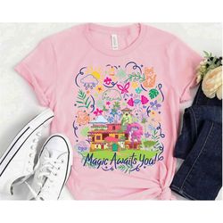 disney encanto magic awaits you casa madrigal t-shirt, encanto family tee , disneyland family trip birthday shirt, magic
