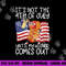 It s Not The 4th Of July Until My Wiener Comes Out Hot Dog png, sublimation copy.jpg