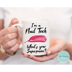 i'm a nail tech - best nail tech mug, gift for nail tech, nail tech gift, nail technician gift, nail salon gift, gift fo