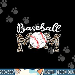 softball baseball mom leopard tee mother s day png, sublimation