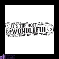 i's the most wonderful time of the year svg, christmas svg, december 25th svg