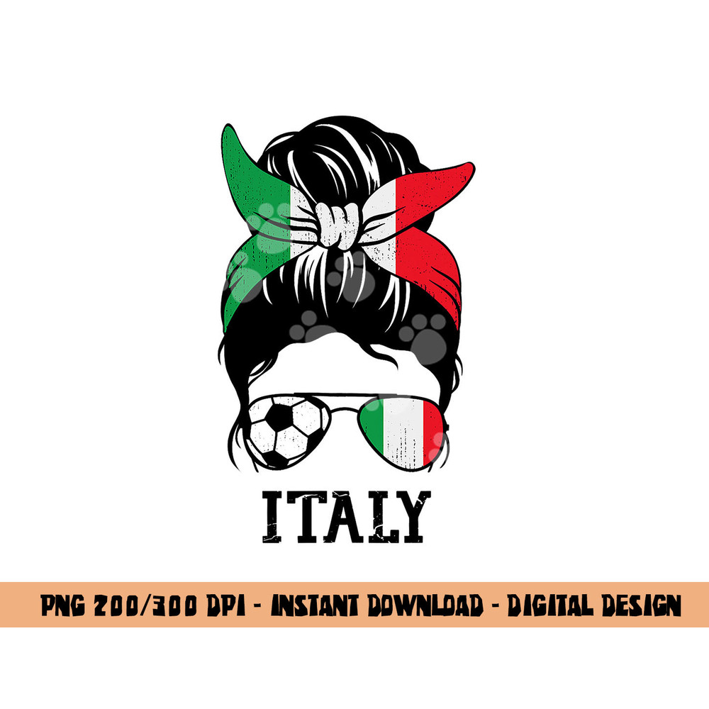 Italian Soccer Girl Mom Messy Bun Italy Flag Football Fan png, sublimation copy.jpg