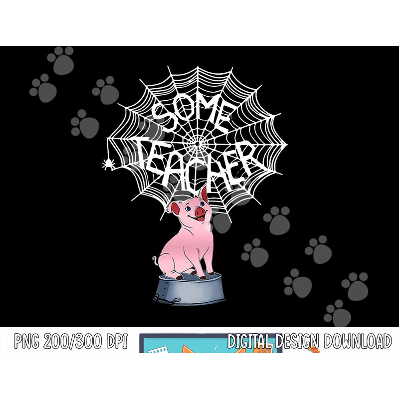 Some Teacher Spiderweb Pig png, sublimation copy.jpg