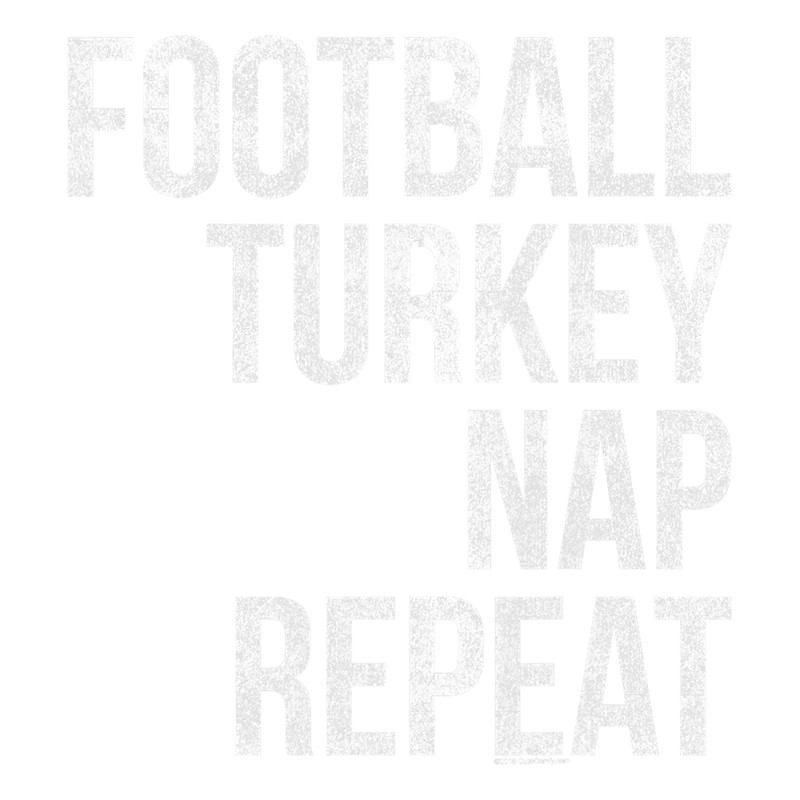 Football Turkey Nap Repeat Funny Thanksgiving png, sublimation.pngFootball Turkey Nap Repeat Funny Thanksgiving png, sublimation.png