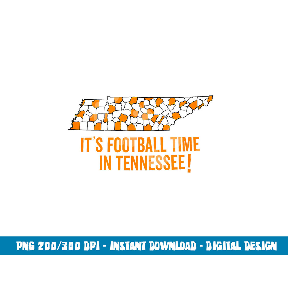 Its Football Time In Tennessee Fan Sports Loving Gift Shirt png, sublimation copy.jpg