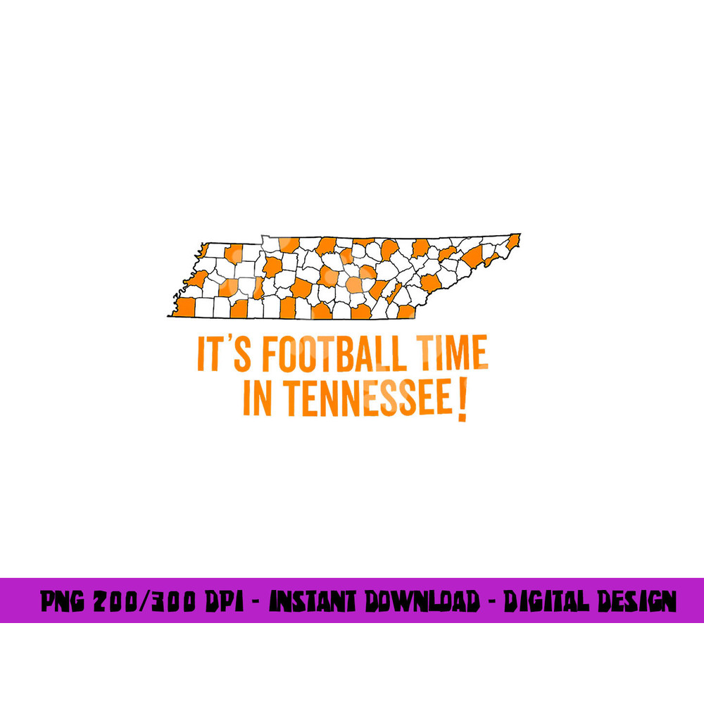 Its Football Time In Tennessee Fan Sports Loving Gift Shirt png, sublimation copy.jpg