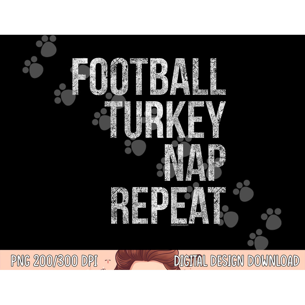Football Turkey Nap Repeat Funny Thanksgiving png, sublimation copy.jpg