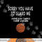Sorry You Have To Guard Me Funny Basketball Ankle Breaker png, sublimation copy.jpg