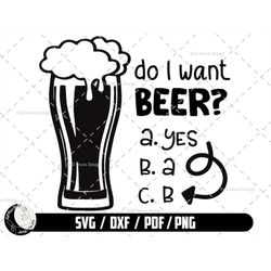 beer mug svg, alcohol svg,i want to beer svg, cheers and beers svg, drinking dad svg, digital downlaod