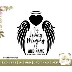 In Memory Angel Wings SVG, Memory Day Svg, Cut File, Create Your Own In Loving Memory, Customizable, Dxf, Png, Ai, Cricu