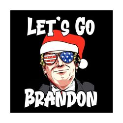 funny let's go brandon christmas svg, trending svg, christmas trump svg