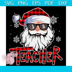 Be Nice To The Teacher Santa Svg, Christmas Svg, Plaid Santa Hat Svg