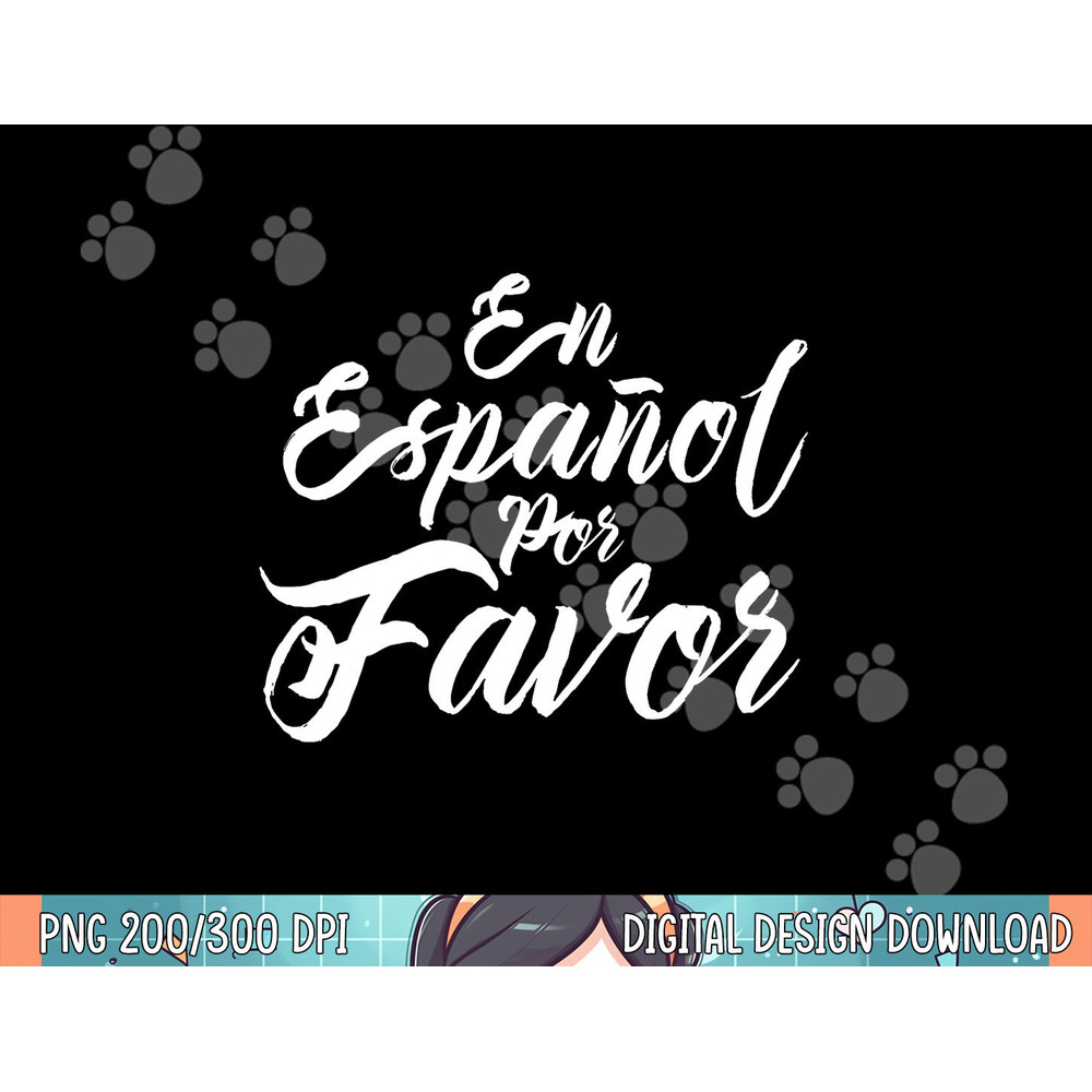 Spanish Teacher Gifts Maestra En Espanol Por Favor png, sublimation.jpg