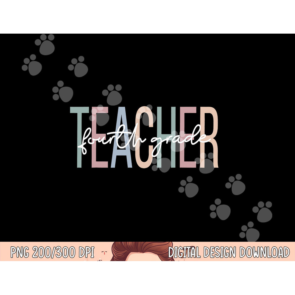 Fourth Grade Teacher Boho 4th Grade Teacher png, sublimation copy.jpg