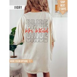 customized bride mrs last name shirt, new mrs comfort colors, bride personalized sweatshirt, wifey sweatshirt, bride shi