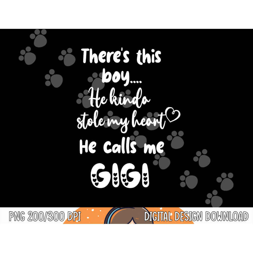 Special Grandma Grandmother This Boy Calls Me Gigi png, sublimation copy.jpg