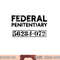 Fun Federal Prison inmate Prisoner Number Halloween costume png,sublimation copy.jpg