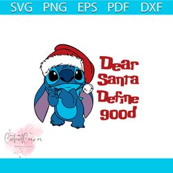 stitch santa hat svg, dear santa define good svg, disney christmas svg