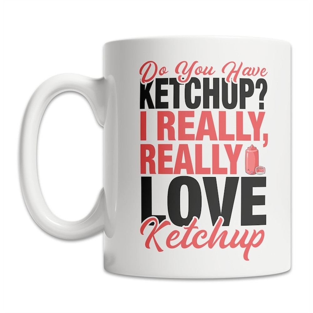 MR-108202320529-cute-ketchup-lover-mug-i-love-ketchup-mug-cute-ketchup-image-1.jpg