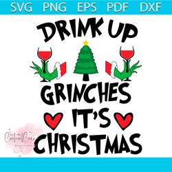 drink up grinches it's christmas svg, elf christmas movies svg, christmas svg